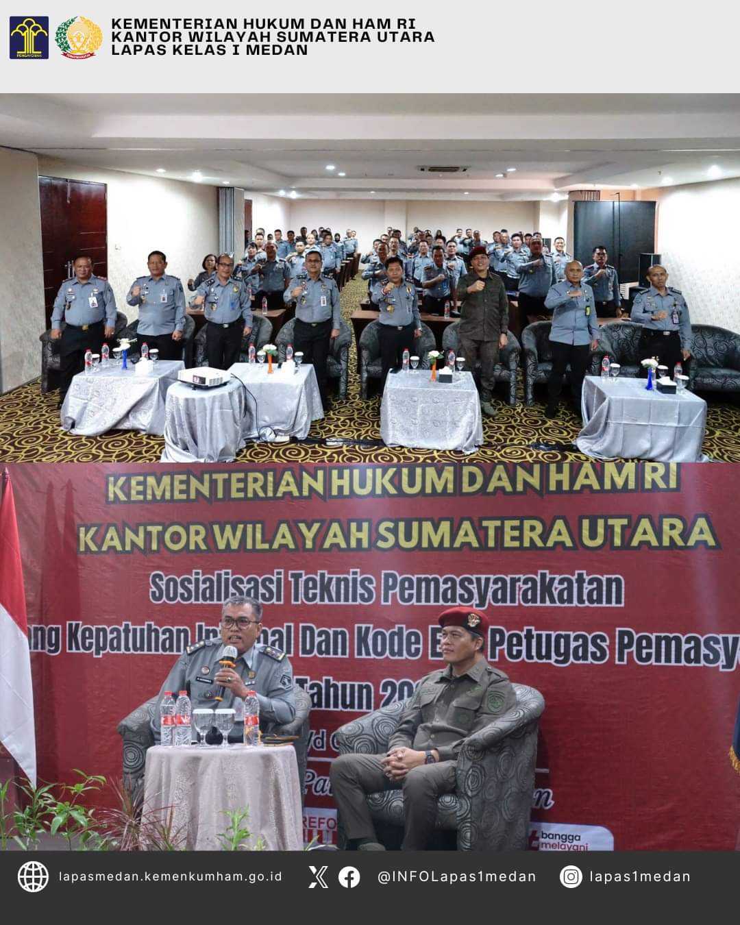 Kalapas Medan Hadiri Sosialisasi Teknis Pemasyarakatan