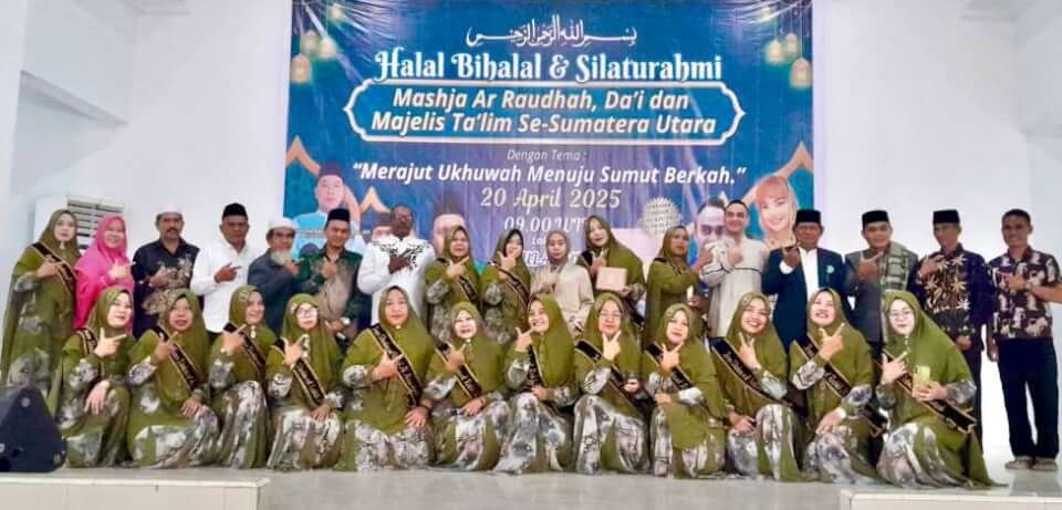Gelar Halal Bihalal, Mashja Ar-Raudhah Sumut Pererat Silaturahmi Bersama Da’i Majelis Ta’lim se-Sumut