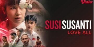 Sinopsis Film Susi Susanti: Love All, Kisah Legenda Bulu Tangkis Tayang di Vidio Besok!
