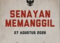 Ada Demo Hari Ini 27 Agustus di DPR, Berikut Daftar Tuntutan Massa